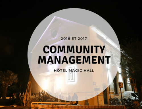 Community Management pour le Magic Hall