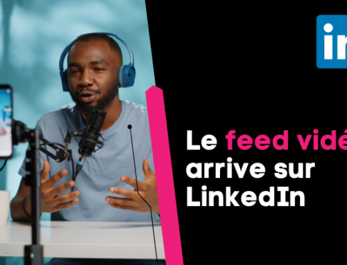 Nouveauté : le feed vidéo arrive sur LinkedIn