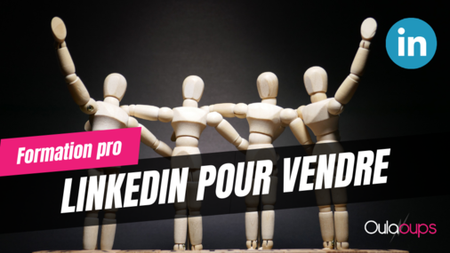 formation LINKEDIN POUR VENDRE OU L’ART DU SOCIAL SELLING